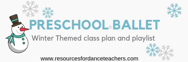 preschool ballet winter class plan