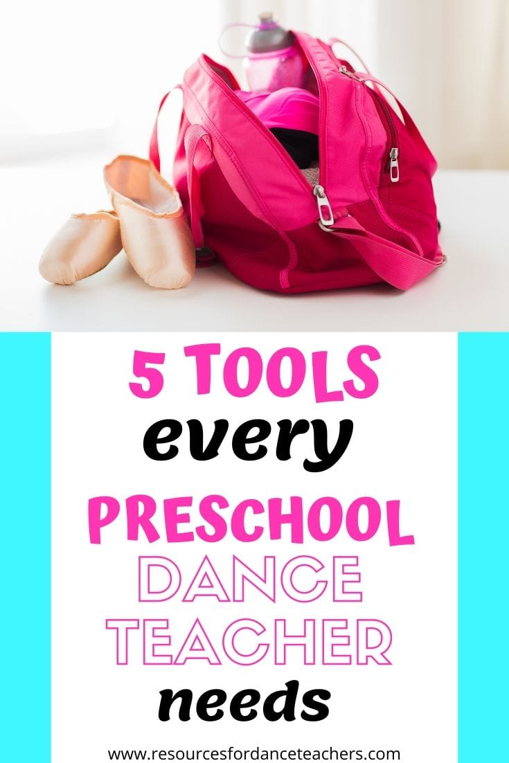 5 tools every preschool dance teacher needs